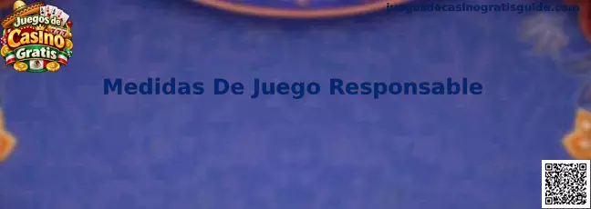 Guía de medidas de juego responsable para una experiencia digital segura y consciente