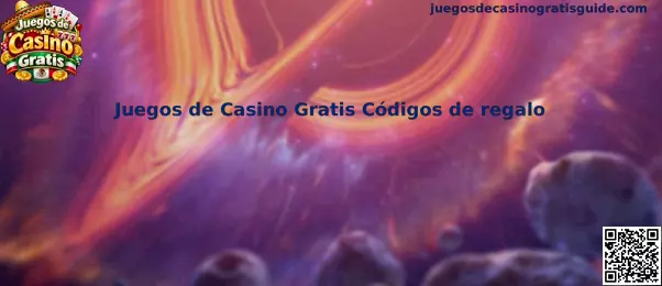 Juegos de Casino Gratis códigos de regalo