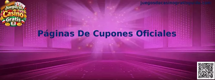 Guía para consultar páginas de cupones oficiales y verificar promociones de juegos de casino gratis