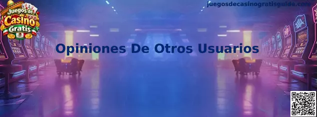 Imagen ilustrativa de la consulta de opiniones de otros usuarios sobre aplicaciones de juegos de casino gratis