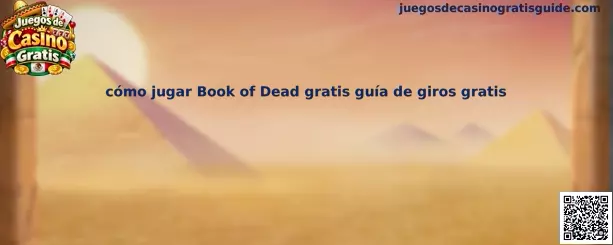 Imagen ilustrativa de Book of Dead para aprender sus símbolos, rodillos y función de giros gratis