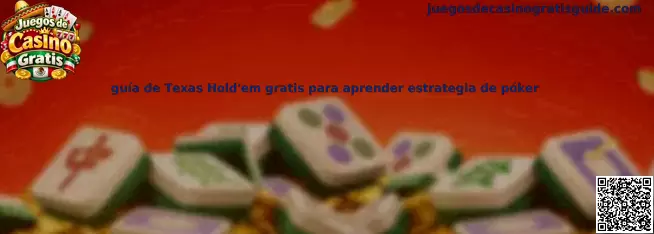 Guía visual para aprender Texas Hold'em gratis, conocer las cartas comunitarias y estudiar estrategias básicas de póker