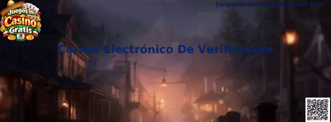 Guía para localizar y utilizar un correo electrónico de verificación durante el registro en una plataforma digital de juegos