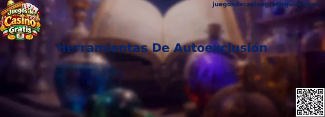 Guía preventiva sobre herramientas de autoexclusión, pausas y límites para el juego responsable